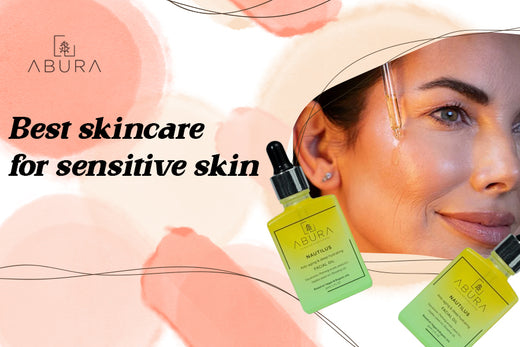 Best Sensitive Skincare: Abura's Natural Solutions